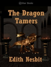 The Dragon Tamers