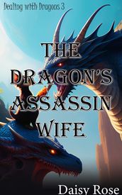 The Dragon s Assassin Wife