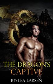 The Dragon s Captive: The Clan Book 1