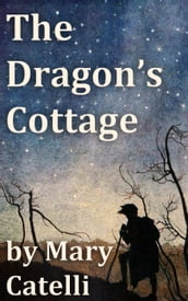 The Dragon s Cottage