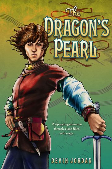 The Dragon's Pearl - Devin Jordan