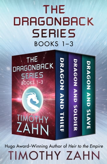 The Dragonback Series Books 13 - Timothy Zahn