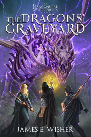 The Dragons' Graveyard - James E. Wisher