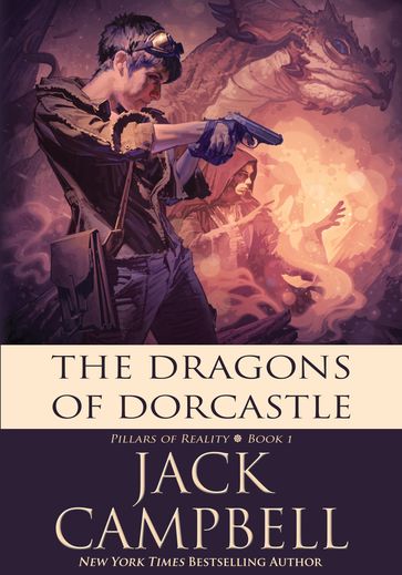 The Dragons of Dorcastle - Jack Campbell