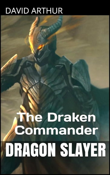 The Draken Commander - David Arthur