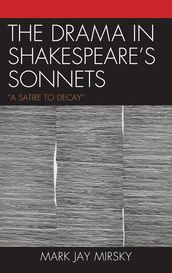 The Drama in Shakespeare s Sonnets
