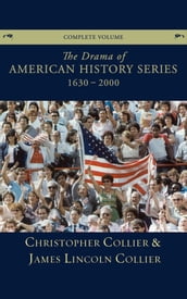 The Drama of American History Series