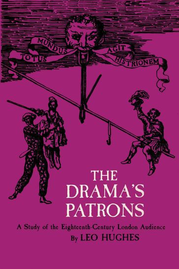 The Drama's Patrons - Leo Hughes