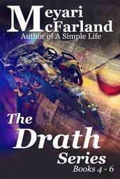 The Drath Series: Books 4-6