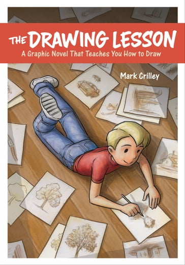 The Drawing Lesson - Mark Crilley