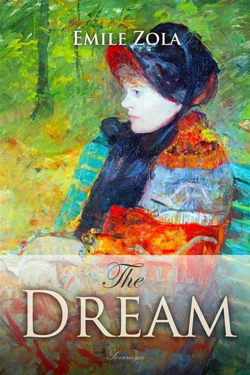 The Dream - Emile Zola