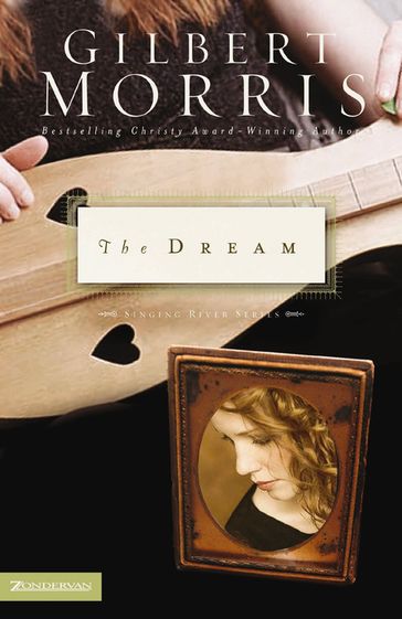 The Dream - Gilbert Morris