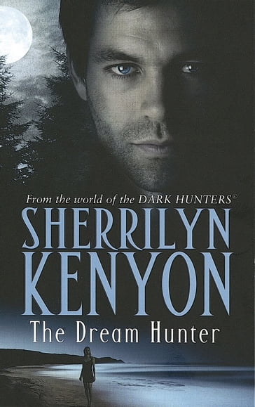 The Dream-Hunter - Sherrilyn Kenyon