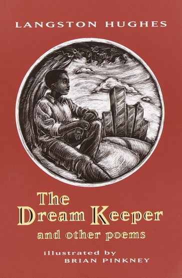The Dream Keeper and Other Poems - Langston Hughes