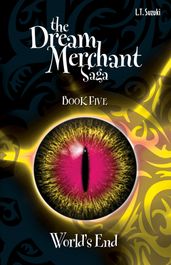 The Dream Merchant Saga: Book Five, World