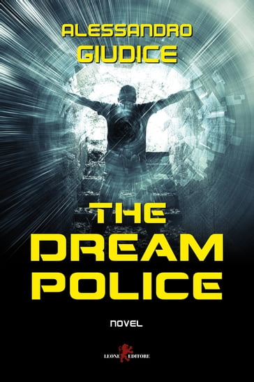 The Dream Police - English version - Alessandro Giudice