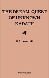 The Dream-Quest of Unknown Kadath