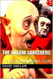 The Dream Sorcerers: Cracking the Dream Code