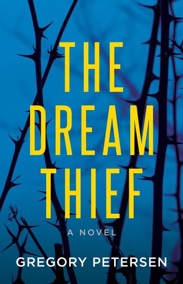 The Dream Thief - Gregory Petersen