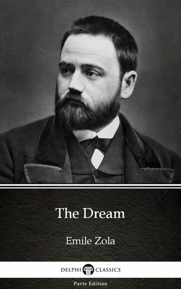 The Dream by Emile Zola (Illustrated) - Emile Zola