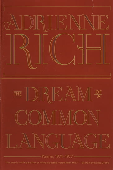 The Dream of a Common Language: Poems 1974-1977 - Adrienne Rich
