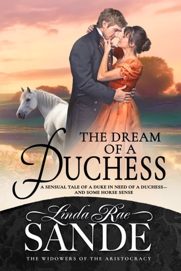 The Dream of a Duchess - Linda Rae Sande