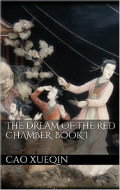 The Dream of the Red Chamber. Book I