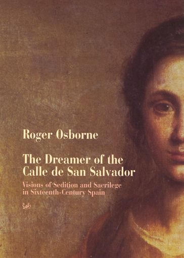 The Dreamer Of Calle San Salvador - Roger Osborne