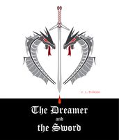 The Dreamer and the Sword