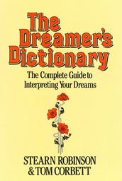The Dreamer s Dictionary