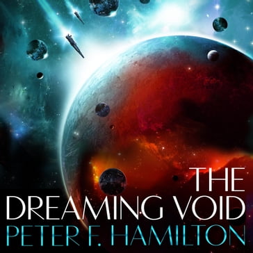 The Dreaming Void - Peter F. Hamilton