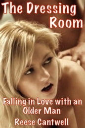 The Dressing Room: Falling In Love With an Older Man