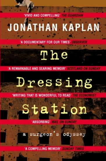 The Dressing Station - Jonathan Kaplan