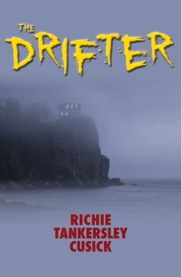 The Drifter - Richie Tankersley Cusick