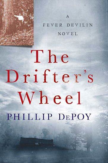 The Drifter's Wheel - Phillip Depoy