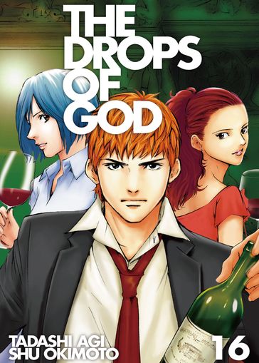 The Drops of God 16 - Okimoto Shu - Agi Tadashi