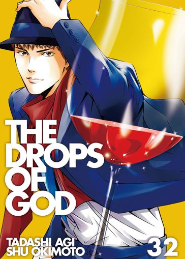 The Drops of God 32 - Okimoto Shu - Agi Tadashi