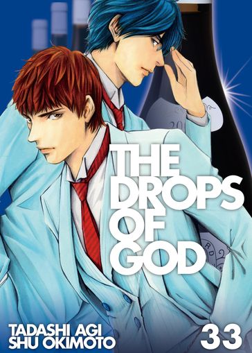 The Drops of God 33 - Okimoto Shu - Agi Tadashi