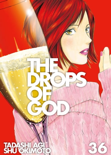 The Drops of God 36 - Okimoto Shu - Agi Tadashi