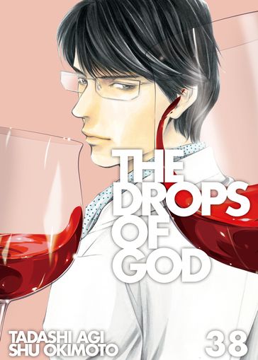 The Drops of God 38 - Okimoto Shu - Agi Tadashi