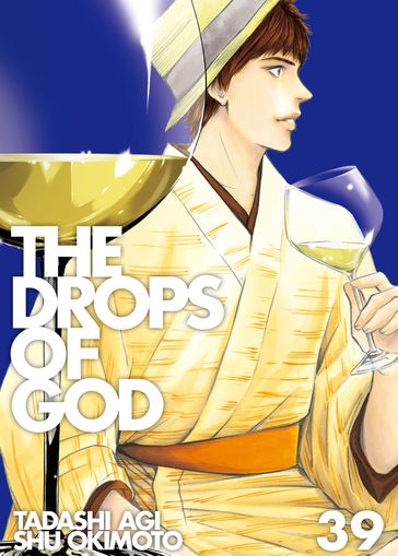The Drops of God 39 - Okimoto Shu - Agi Tadashi