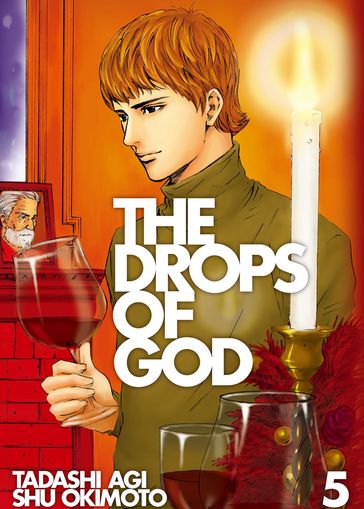 The Drops of God 5 - Okimoto Shu - Agi Tadashi