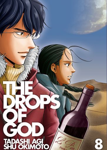 The Drops of God 8 - Okimoto Shu - Agi Tadashi