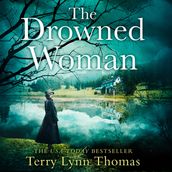 The Drowned Woman (The Sarah Bennett Mysteries, Book 3)