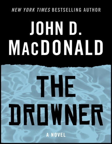 The Drowner - John D. MacDonald