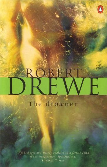 The Drowner - Robert Drewe