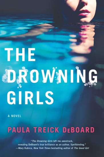The Drowning Girls - Paula Treick DeBoard