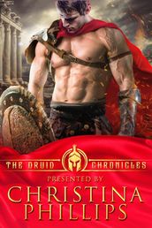 The Druid Chronicles: Historical Fantasy Romances