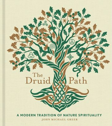 The Druid Path - John Michael Greer