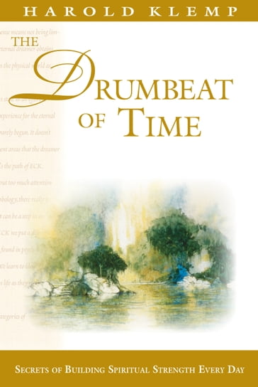 The Drumbeat of Time - Harold Klemp